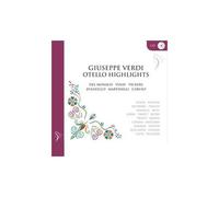 Giuseppe Verdi Otello (Meilleurs Moments)
