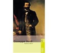 Giuseppe Verdi, Rowohlts Monographien Barbara Meier (Auteur)