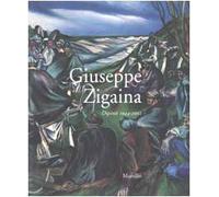 Giuseppe Zigaina. Dipinti 1944-2002