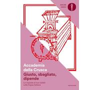 Giusto, sbagliato, dipende. Le risposte ai tuoi dubbi sulla lingua italiana
