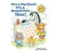 Give A Big Cheer! It's A Brand-New Year!