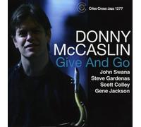Give and Go / Donny Mccaslin