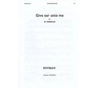 Give Ear Unto Me / Recueil