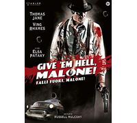 Give 'em Hell, Malone (Falli Fuori Malone ) [Region Free]