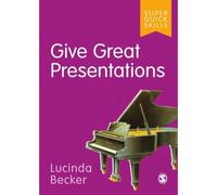 Give Great Presentations