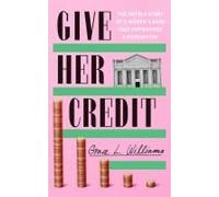 Give Her Credit