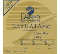 Give It All Away