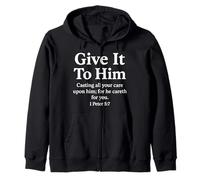 Give It to Him 1 Peter 5:7 Verse biblique Faith Scripture Pray Sweat à Capuche
