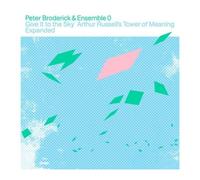Give It To The Sky: Arthur Russel's Tower Of Menaning Expanded - Cd Album