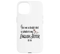 Give Me a Double Shot Anglais Setter Dog Energy Humour Fun Coque pour iPhone 15