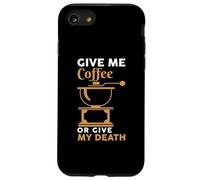 Give Me Coffee Cafeine Baristas Funny Coffee Lover Coque pour iPhone SE (2020) / 7/8