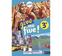 Hélène Adrian, Michel Brusson, Collectif – Give me five! 3e – Anglais 3e Cycle 4 A2-B1 – Manuel 2017