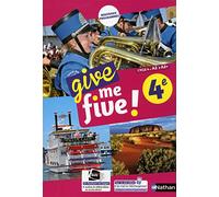 Hélène Adrian, Michel Brusson, Collectif – Give Me Five! 4e – Anglais Cycle 4 A2–A2+ – Manuel (2017)