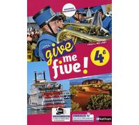 Hélène Adrian, Michel Brusson, Collectif – Give Me Five! 4e – Anglais Cycle 4 A2–A2+ – Manuel (2017)