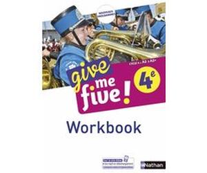 Give me five ! 4ème - Workbook 2017 Hélène Adrian (Auteur), Michel Brusson (Auteur), Collectif (Auteur)