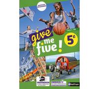 Hélène Adrian, Nathalie Airault – Give me five! 5e – Anglais Cycle 4 A2 – Nathan
