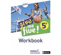 Give me five ! 5ème - Workbook 2017 Hélène Adrian (Auteur), Michel Brusson (Auteur), Collectif (Auteur)