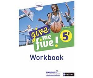 Give me five ! 5ème - Workbook 2017 Hélène Adrian (Auteur), Michel Brusson (Auteur), Collectif (Auteur)