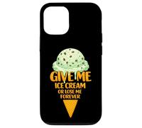 Give Me Ice Cream Or Lose Me Forever | Pépites de Chocolat à la Menthe Coque pour iPhone 12/12 Pro