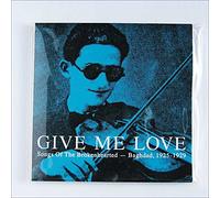 Give Me Love: Songs of..
