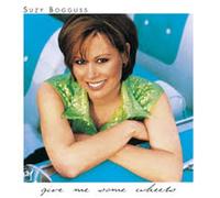 Suzy Bogguss – Give Me Some Wheels – CD