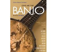 Give Me The Banjo