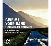 Give me your hand, Geminiani and The Celtic Earth
