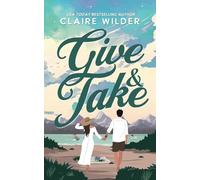 Give & Take: An Age Gap Romance