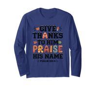Give Thanks Praise His Name Citation Psaume Manche Longue