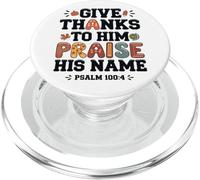 Give Thanks Praise His Name Citation Psaume PopSockets PopGrip pour MagSafe