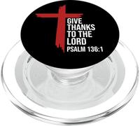 Give Thanks to The Lord Bible Verse Christian Psalm 136:1 PopSockets PopGrip pour MagSafe
