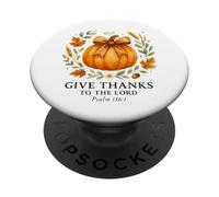 Give Thanks to The Lord Psalm 136:1 Pumpkin Wreath PopSockets PopGrip Adhésif