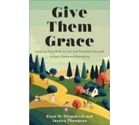 Give Them Grace