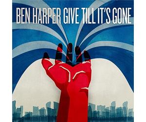 Give Till It's Gone by Ben Harper (2011-05-17)