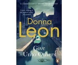 Give Unto Others Donna Leon (Auteur)