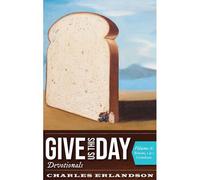 Give Us This Day Devotionals, Volume 6