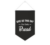 Give Us This Day Our Daily Bread Bannière en toile à suspendre au mur - Décoration murale pour salon, chambre à coucher, bureau, cadeaux de vacances - 25,4 x 38,1 cm