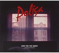 Give You The Ghost by POLI??A (2012-02-14)