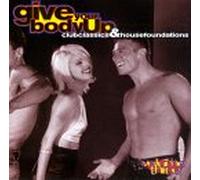 Give Your Body Up - Vol. 3-Club Classics & House F