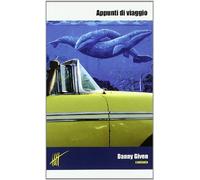 Given - Appunti Di Viaggio [Import]