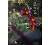 Giverny, une année au jardin