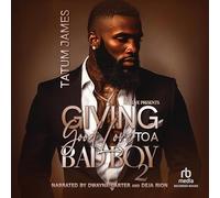 Giving Good Love to a Bad Boy 2 (Giving Good Love to a Bad Boy)