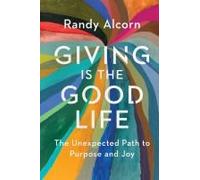 Giving Is The Good Life