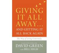 Giving It All Away...And Getting It All Back Again