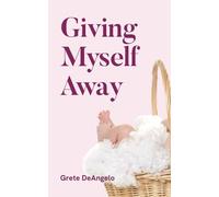 Giving Myself Away