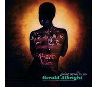 Giving Myself To You by Gerald Albright [Music CD]