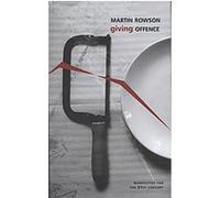 Giving Offence Martin Rowson (Auteur)