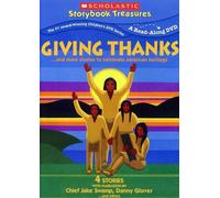 Giving Thanks.and More Stories to Celebrate American Heritage