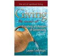 Giving-The Sacred Art