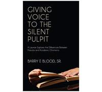 Giving Voice To The Silent Pulpit